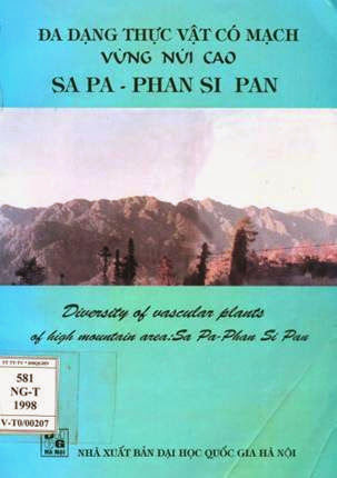 Đa Dạng Thực Vật Có Mạch Vùng Núi Cao Sapa Phan Si Pan - Nguyễn Nghĩa Thìn, 126 Trang