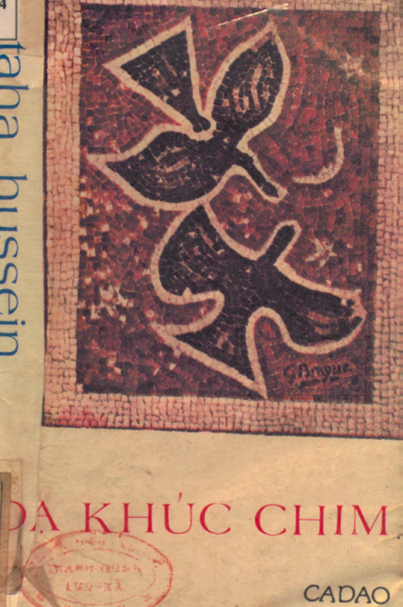 Dạ Khúc Chim (NXB Cao Dao 1971) - Taha Hussein, 200 Trang