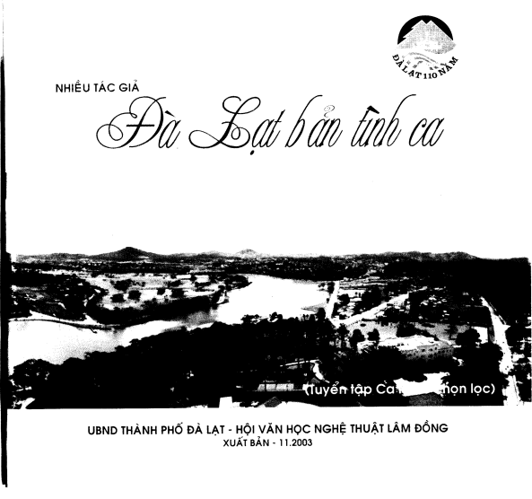 Đà Lạt Bản Tình Ca (NXB Lâm Đồng 2003) - Thạc Nhơn, 81 Trang