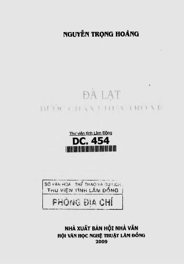 Đà Lạt Bước Chân Chưa Trở Về (NXB Hội Nhà Văn 2009) - Nguyễn Trọng Hoàng, 116 Trang
