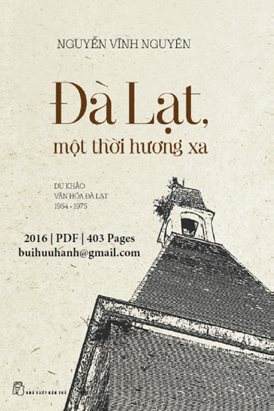 Đà Lạt Một Thời Hương Xa (NXB Trẻ 2016) - Nguyễn Vĩnh Nguyên, 403 Trang