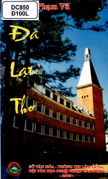 Đà Lạt Thơ (NXB Lâm Đồng 2003) - Phạm Vũ, 51 Trang