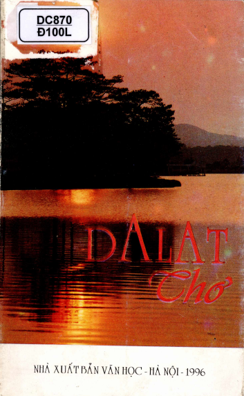 Đà Lạt Thơ (NXB Văn Học 1996) - Trinh Đường, 191 Trang