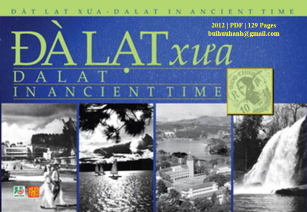 Đà Lạt Xưa (NXB Hồng Bàng 2012) - Dương Trung Quốc, 129 Trang