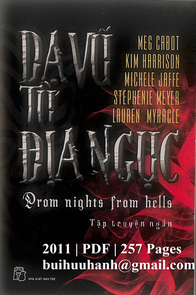 Dạ Vũ Từ Địa Ngục (NXB Trẻ 2011) - Meg Cabot, 257 Trang
