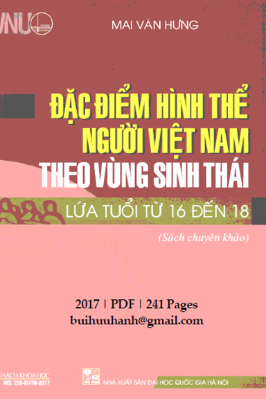 Đặc Điểm Hình Thể Người Việt Nam Theo Vùng Sinh Thái (NXB Đại Học Quốc Gia 2017) - Mai Văn Hưng