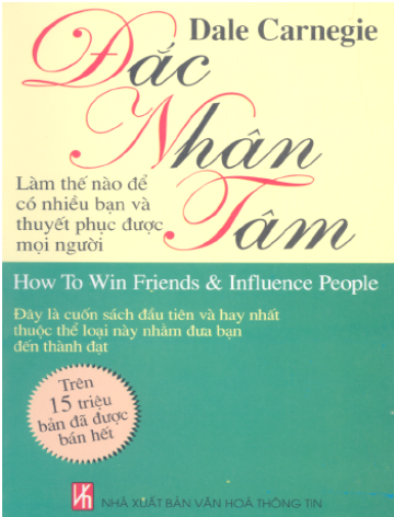 Đắc Nhân Tâm (NXB Văn Hóa Thông Tin 2003) - Dale Carnegie, 360 Trang