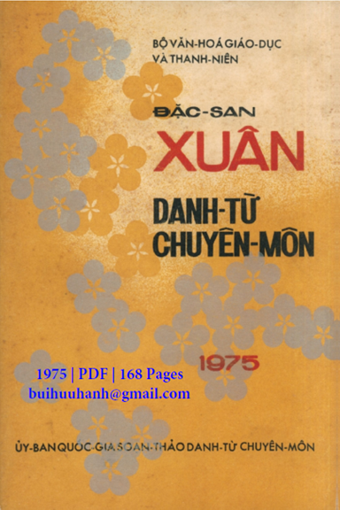 Đặc San Xuân Danh Từ Chuyên Môn 1975 (NXB Trung Tâm Học Liệu 1975) - Lê Văn Thới, 168 Trang