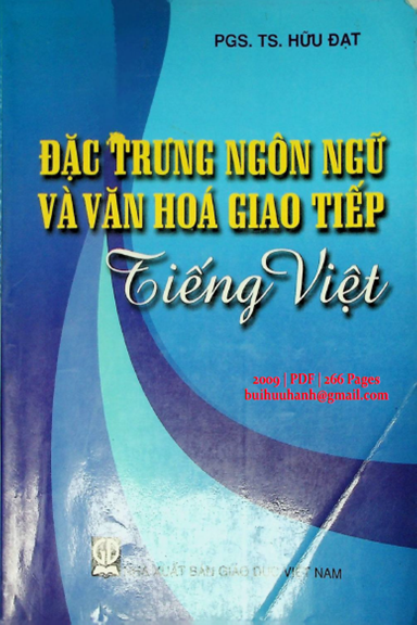 Đặc Trưng Ngôn Ngữ Và Văn Hóa Giao Tiếp Tiếng Việt (NXB Giáo Dục 2009) - Hữu Đạt, 266 Trang