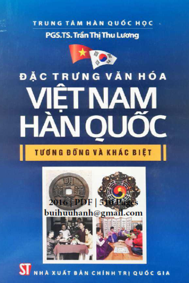 Đặc Trưng Văn Hóa Việt Nam-Hàn Quốc (NXB Chính Trị 2016) - Trần Thị Thu Lương, 510 Trang