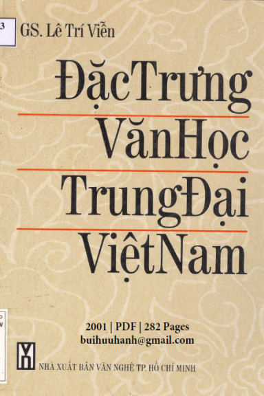 Đặc Trưng Văn Học Trung Đại Việt Nam (NXB Văn Nghệ 2001) - Lê Trí Viễn, 282 Trang