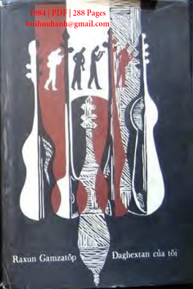 Đaghextan Của Tôi Tập 2 (NXB Cầu Vòng 1984) - Rasul Gamzatov, 288 Trang