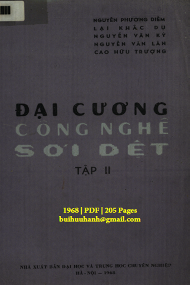 Đại Cương Công Nghệ Sợi Dệt Tập 2 (NXB Đại Học 1968) - Nguyễn Văn Lân, 205 Trang