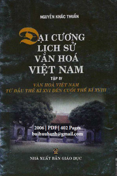 Đại Cương Lịch Sử Văn Hóa Việt Nam Tập 4 (NXB Giáo Dục 2006) - Nguyễn Khắc Thuần, 402 Trang