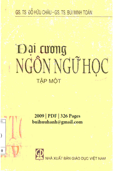 Đại Cương Ngôn Ngữ Học Tập 1 (NXB Giáo Dục 2009) - Đỗ Hữu Châu, 326 Trang