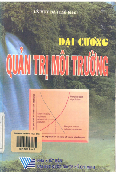 Đại Cương Quản Trị Môi Trường (NXB Đại Học Quốc Gia 2000) - Lê Huy Bá, 467 Trang