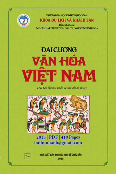 Đại Cương Văn Hóa Việt Nam (NXB Kinh Tế Quốc Dân 2015) -  Lại Phi Hùng, 418 Trang