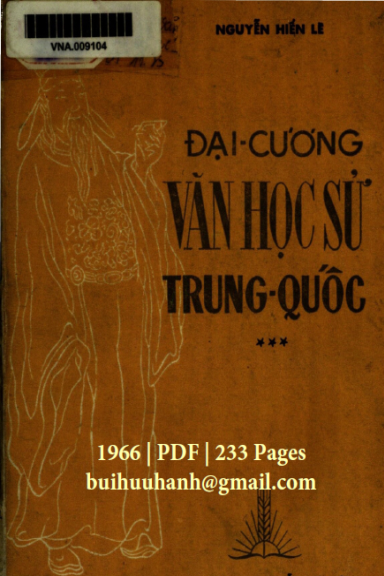 Đại Cương Văn Học Sử Trung Quốc Quyển 3 (NXB Khai Trí 1966) - Nguyễn Hiến Lê, 233 Trang