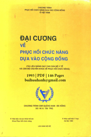 Đại Cương Về Phục Hồi Chức Năng Dựa Vào Cộng Đồng (NXB Y Học 1993) - Trần Trọng Hải, 146 Trang