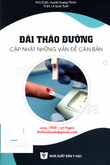 Đái Đáo Đường Cập Nhật Những Vấn Đề Căn Bản (NXB Y Học 2023) - Huỳnh Quang Thuận, 137 Trang