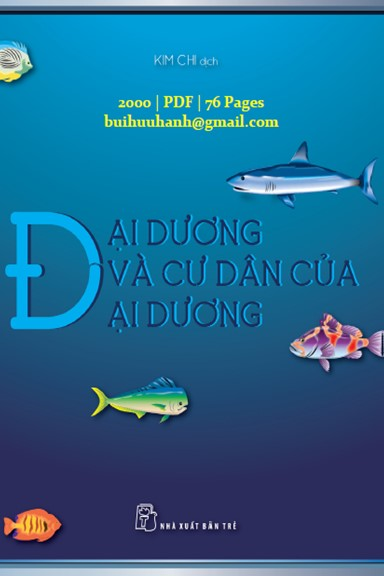 Đại Dương Và Cư Dân Của Đại Dương (NXB Trẻ 2000) - Kim Chi, 76 Trang