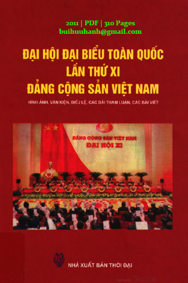 Đại Hội Đại Biểu Toàn Quốc Lần Thứ XI Đảng Cộng Sản Việt Nam (NXB Thời Đại 2011) - Nguyễn Đức Cường