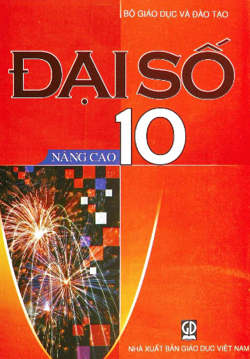 Đại Số 10 Nâng Cao (NXB Giáo Dục 2010) - Đoàn Quỳnh, 240 Trang