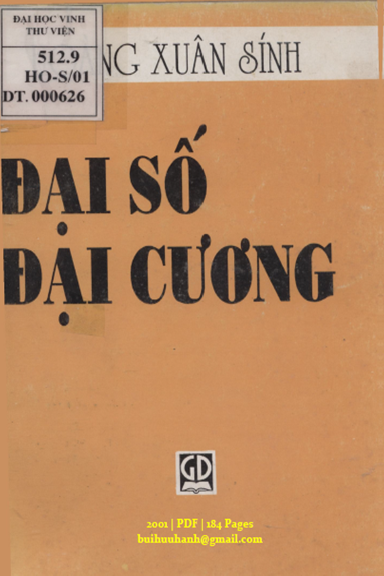 Đại Số Đại Cương (NXB Giáo Dục 2001) - Hoàng Xuân Sính, 184 Trang