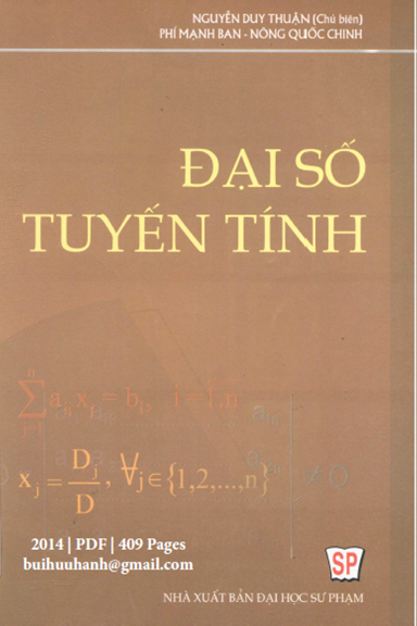 Đại Số Tuyến Tính (NXB Đại Học Sư Phạm 2003) - Nguyễn Duy Thuận, 385 Trang