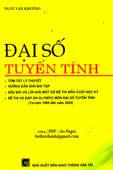 Đại Số Tuyến Tính (NXB Giao Thông Vận Tải 2004) - Vũ Văn Khương, 280 Trang