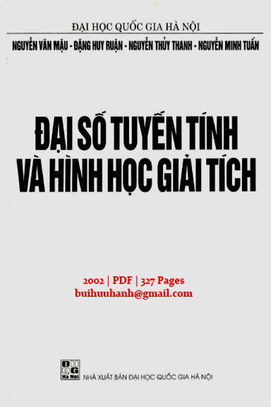 Đại Số Tuyến Tính Và Hình Học Giải Tích (NXB Đại Học Quốc Gia 2002) - Nguyễn Văn Mậu, 327 Trang