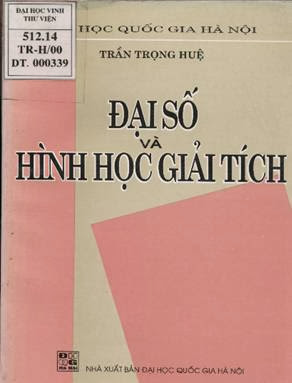 Đại Số Và Hình Học Giải Tích (NXB Đại Học Quốc Gia 2000) - Trần Trọng Huệ, 300 Trang