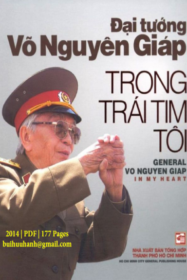 Đại Tướng Võ Nguyên Giáp Trong Trái Tim Tôi (NXB Tổng Hợp 2014) - Đoàn Hoài Trung, 176 Trang