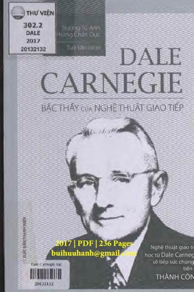 Dale Carnegie Bậc Thầy Của Nghệ Thuật Giao Tiếp (NXB Thanh Niên 2017) - Trương Tú Anh, 236 Trang