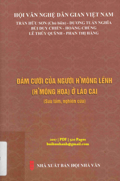 Đám Cưới Của Người H'mông Lềnh Ở Lào Cai (NXB Hội Nhà Văn 2017) - Trần Hữu Sơn, 520 Trang