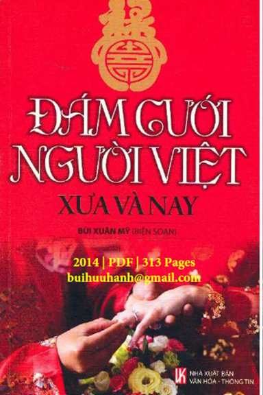 Đám Cưới Người Việt Xưa Và Nay (NXB Văn Hóa Thông Tin 2014) - Bùi Xuân Mỹ, 313 Trang