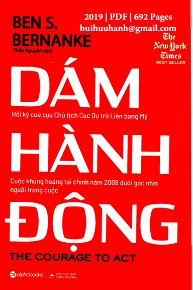 Dám Hành Động (NXB Công Thương 2019) - Ben S. Bernanke, 692 Trang