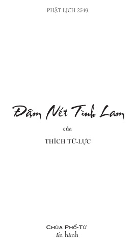 Đậm Nét Tình Lam (NXB Chùa Phổ Từ 2005) - Thích Từ Lực, 152 Trang