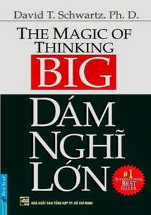 Dám Nghĩ Lớn (NXB Trẻ 2012) - David J. Schwartz, 360 Trang
