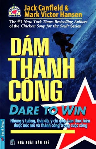 Dám Thành Công (NXB Trẻ 2006) - Jack Canfield, 200 Trang