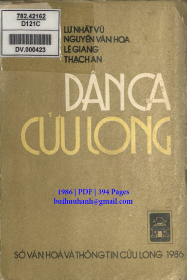 Dân Ca Cửu Long (NXB Cửu Long 1986) - Lư Nhất Vũ, 394 Trang