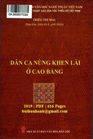 Dân Ca Nùng Khen Lài Ở Cao Bằng (NXB Văn Hóa Dân Tộc 2019) - Triệu Thị Mai, 616 Trang