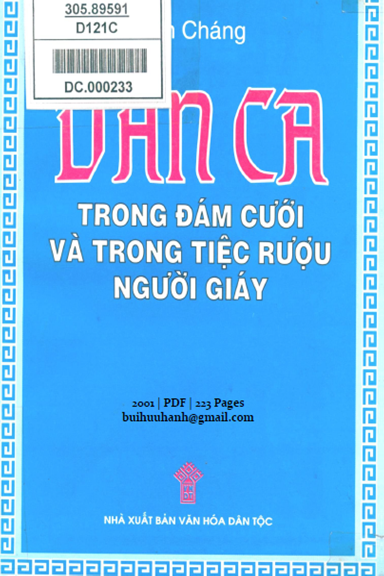 Dân Ca Trong Đám Cưới Và Trong Tiệc Rượu Người Giáy (NXB Văn Hóa Dân Tộc 2001) - Sần Cháng 226 Trang