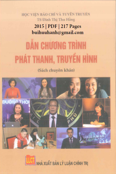 Dẫn Chương Trình Phát Thanh, Truyền Hình (NXB Lý Luận Chính Trị 2015) - Đinh Thị Thu Hằng, 217 Trang