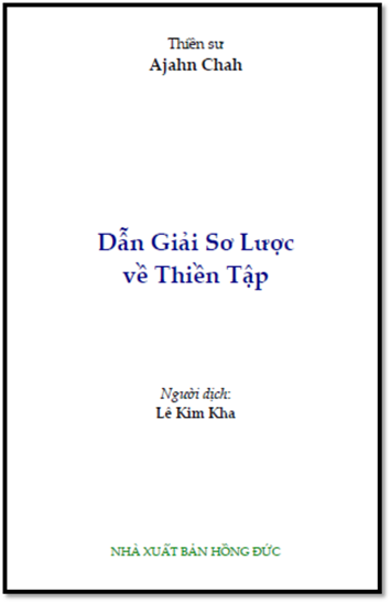 Dẫn Giải Sơ Lược Về Thiền Tập (NXB Hồng Đức 2015) - Ajahn Chah, 66 Trang