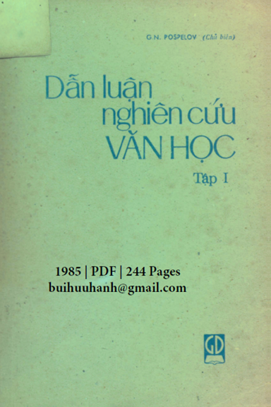Dẫn Luận Nghiên Cứu Văn Học Tập 1 (NXB Giáo Dục 1985) - G. N. Pospelov, 244 Trang