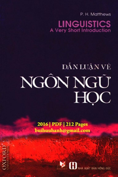 Dẫn Luận Về Ngôn Ngữ Học (NXB Hồng Đức 2016) - Peter Matthews, 212 Trang