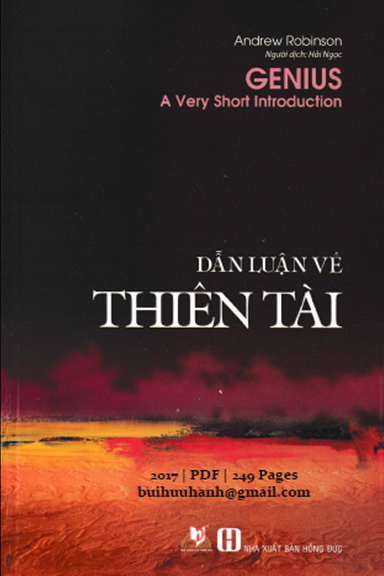 Dẫn Luận Về Thiên Tài (NXB Hồng Đức 2017) - Andrew Robinson, 249 Trang