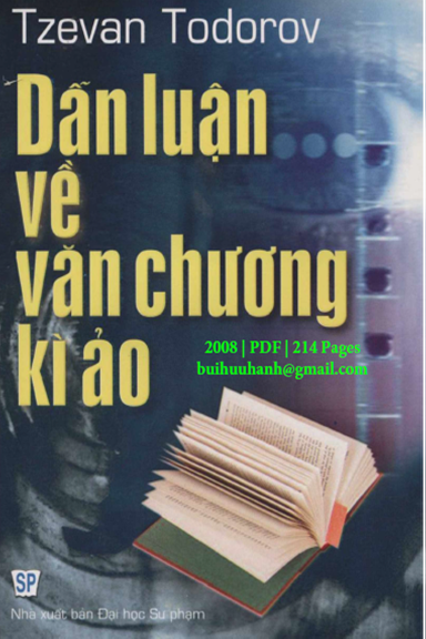 Dẫn Luận Về Văn Chương Kì Ảo (NXB Đại Học Sư Phạm 2008) - Tzevan Todorov, 214 Trang