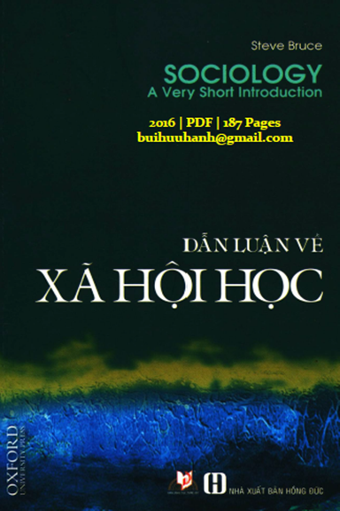 Dẫn Luận Về Xã Hội Học (NXB Hồng Đức 2016) - Steve Bruce, 187 Trang